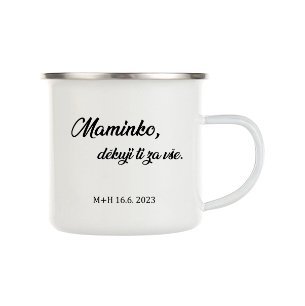 Smaltovaný hrnek (plecháček) pro maminku