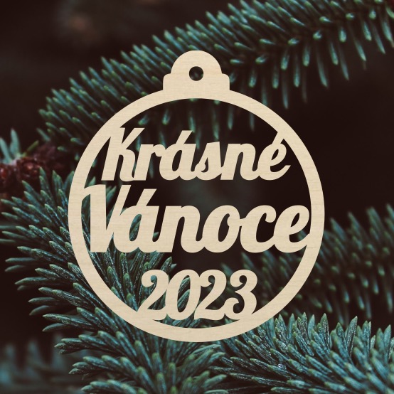 Dřevěná ozdoba - Krásné Vánoce 2023