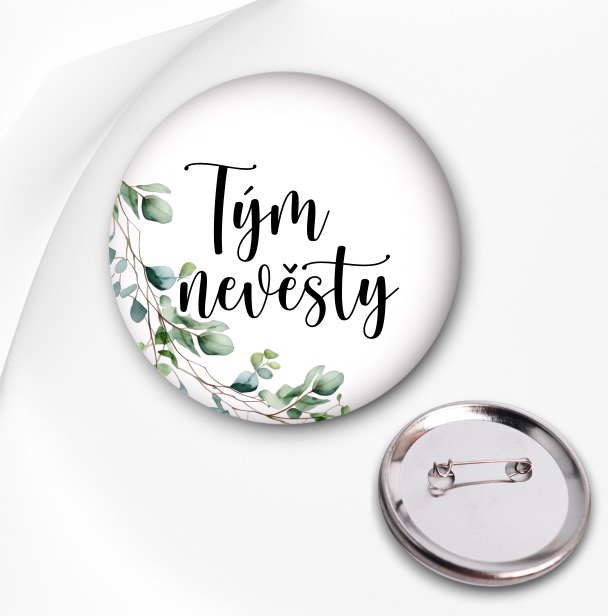 Svatební placka - Tým nevěsty