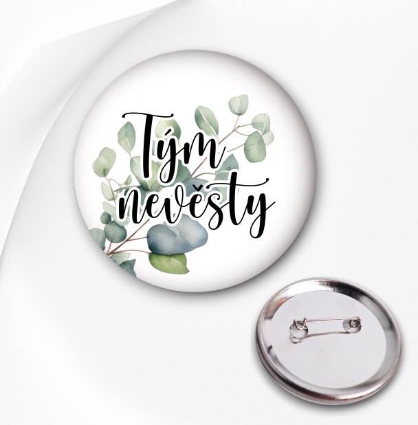 Svatební placka - Tým nevěsty