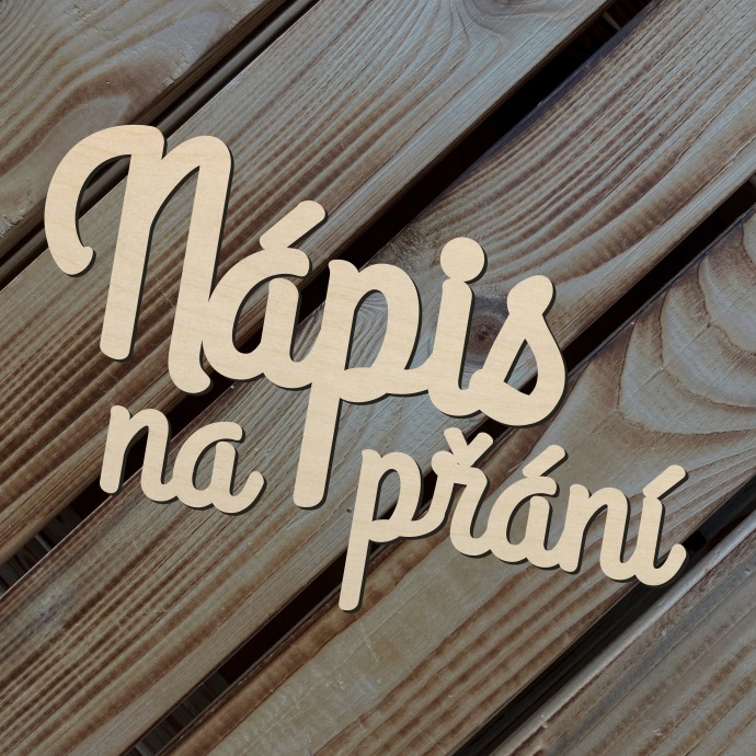 Dřevěný nápis na přání