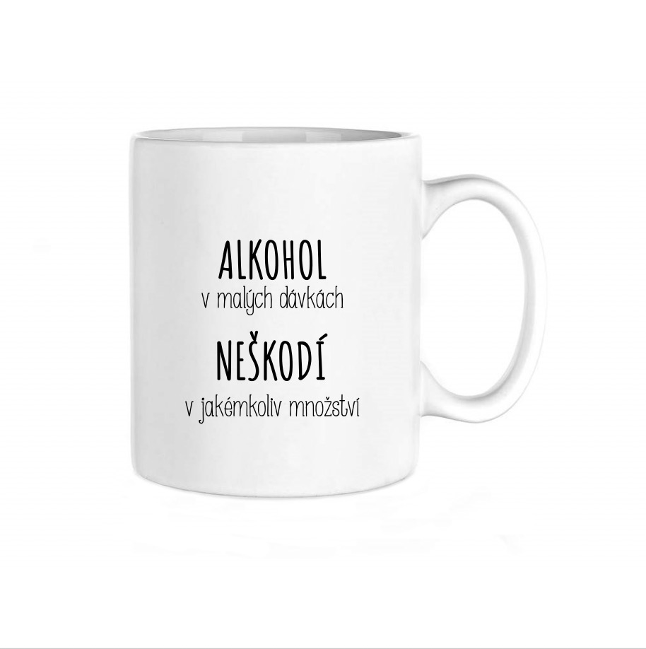 Hrnek - Alkohol neškodí