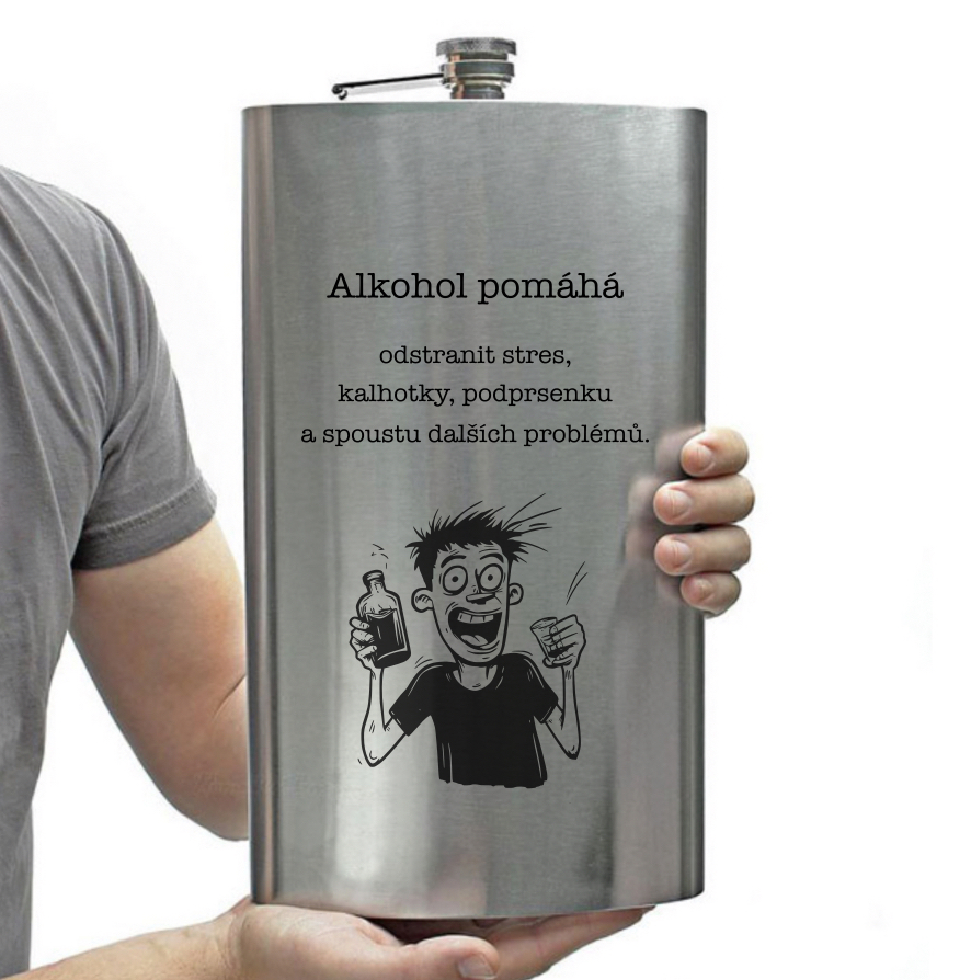 Obří placatka s brašnou - Alkohol pomáhá