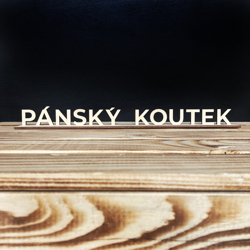 Dřevěný nápis - PÁNSKÝ KOUTEK