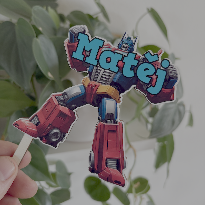 Zápich do dortu - Transformer se jménem
