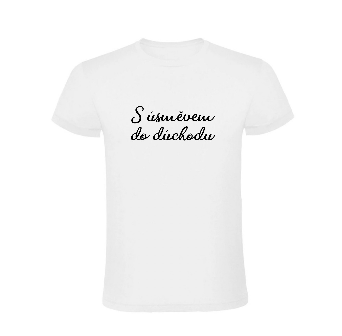 Vtipné tričko - S úsměvem do důchodu