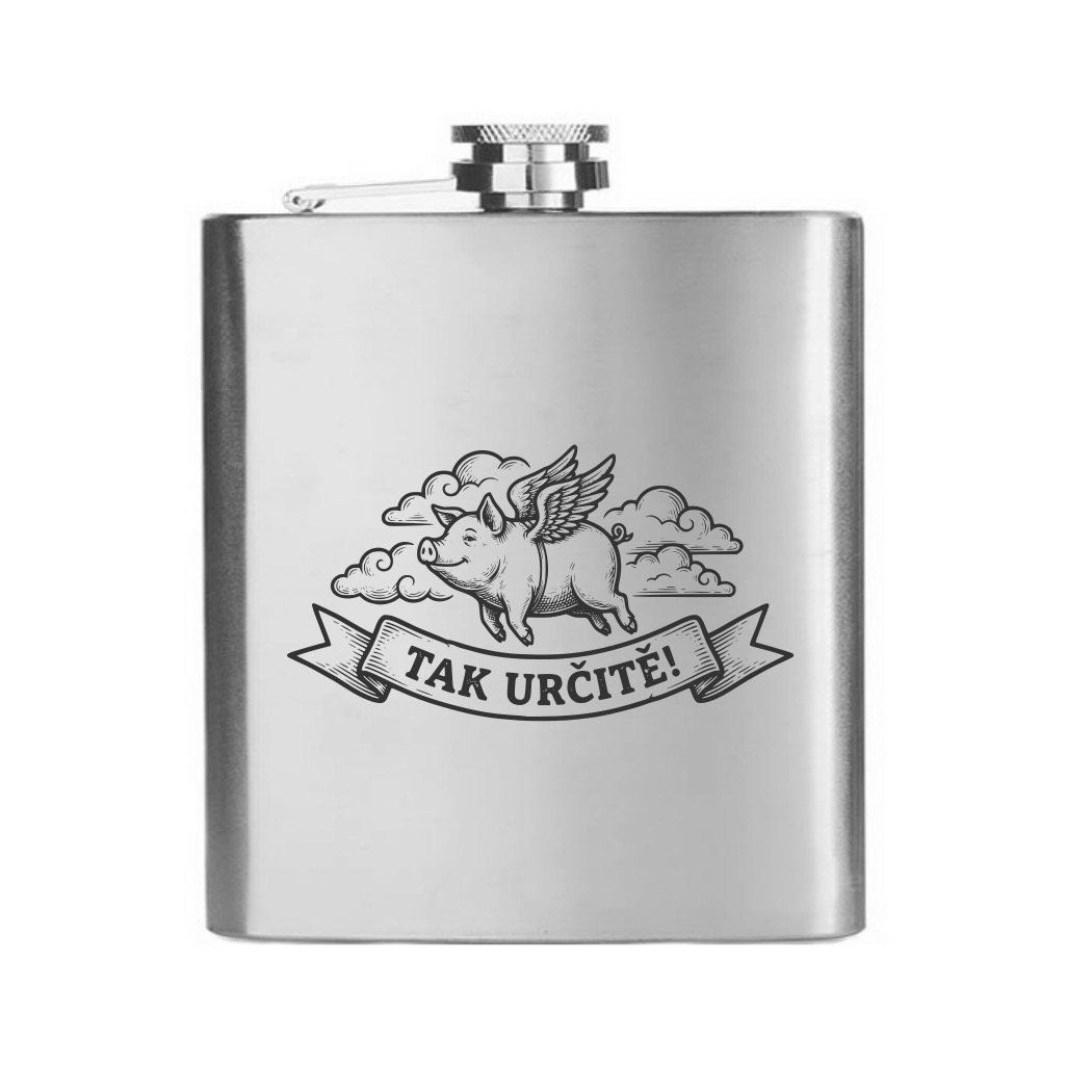 Vtipná placatka - Tak určitě!