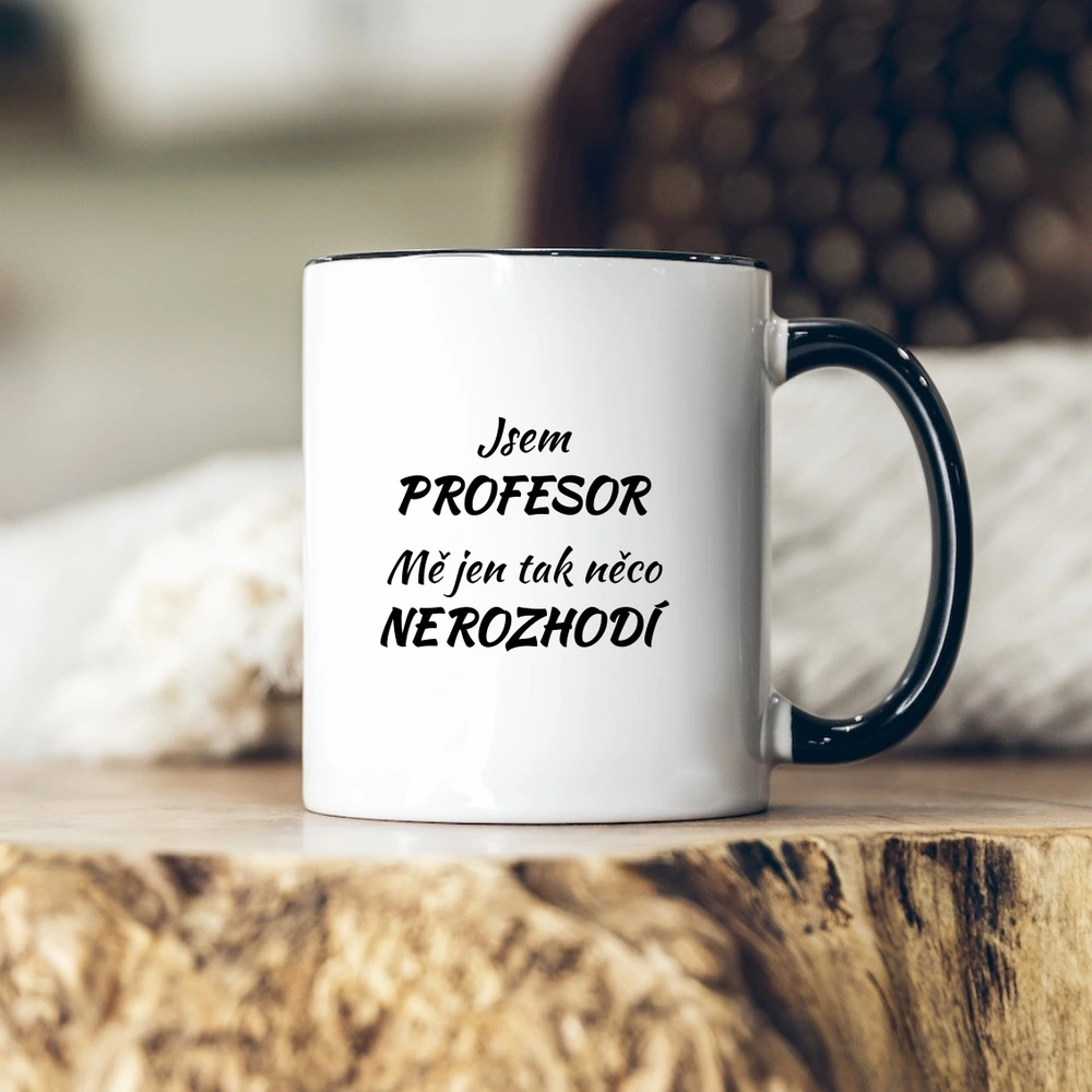 Hrnek - Jsem profesor