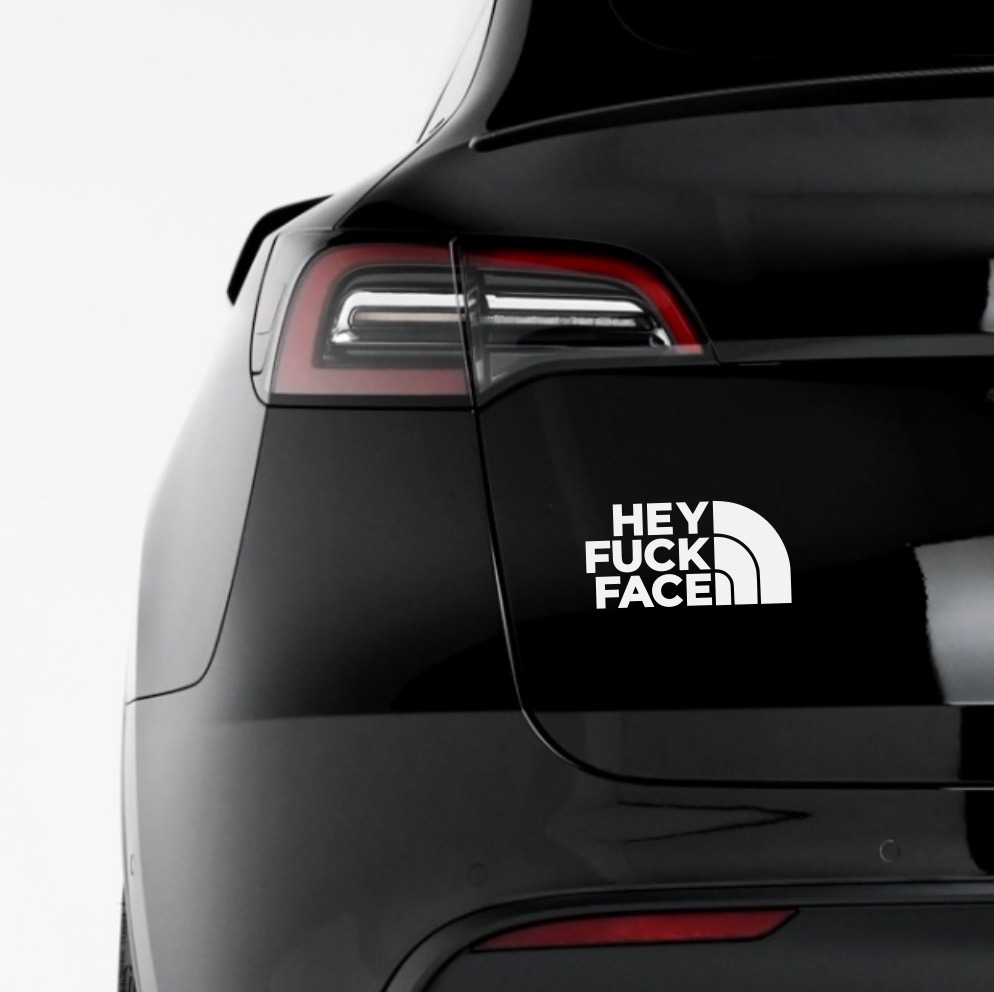Samolepka na auto - Hey Fuck Face