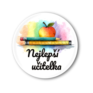 Připínací placka - Nejlepší učitelka