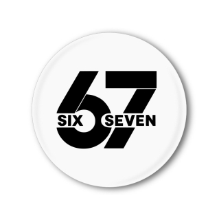 Připínací placka - Six Seven