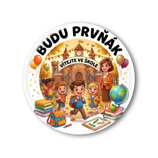 Připínací placka - Zápis do 1. třídy
