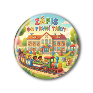 Připínací placka - Zápis do 1. třídy
