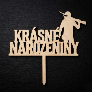 Narozeninový zápich pro vojáka